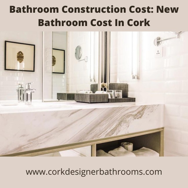 New Bathroom Cost In Cork